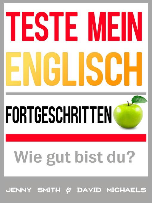 Title details for Teste mein Englisch. Fortgeschritten by Jenny Smith - Available